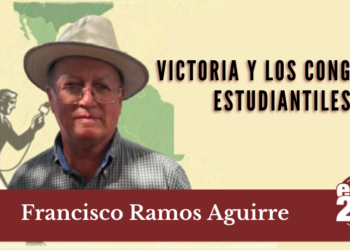 Victoria y los Congresos Estudiantiles