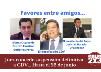 Hasta el 22 de junio no podrán detener a CDV; juez de Reynosa otorga suspensión definitiva