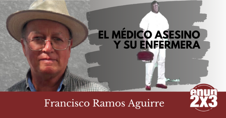 El Médico Asesino y su Enfermera