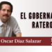 El gobernador ratero