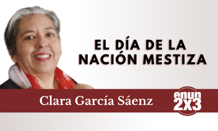 El día de la nación mestiza