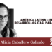 América Latina – EEUU: Desarrollos casi paralelos