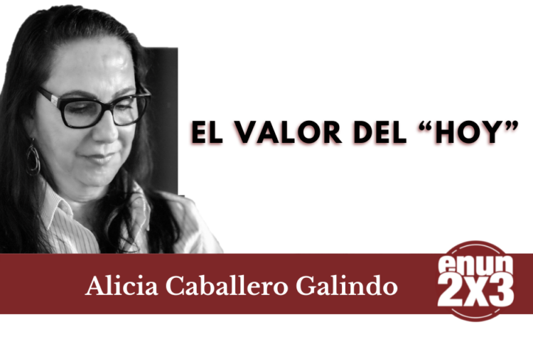 El valor del «hoy»