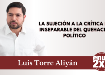 La sujeción a la crítica es inseparable del quehacer político