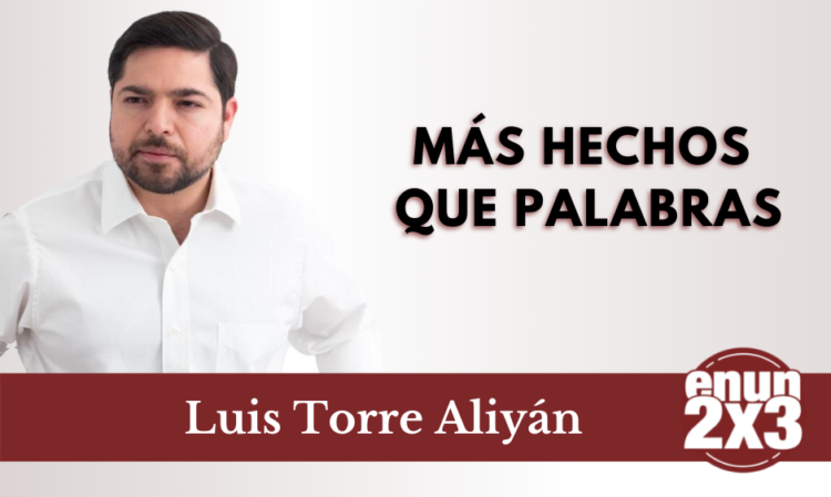 Más hechos que palabras