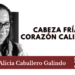 Cabeza fría, corazón caliente