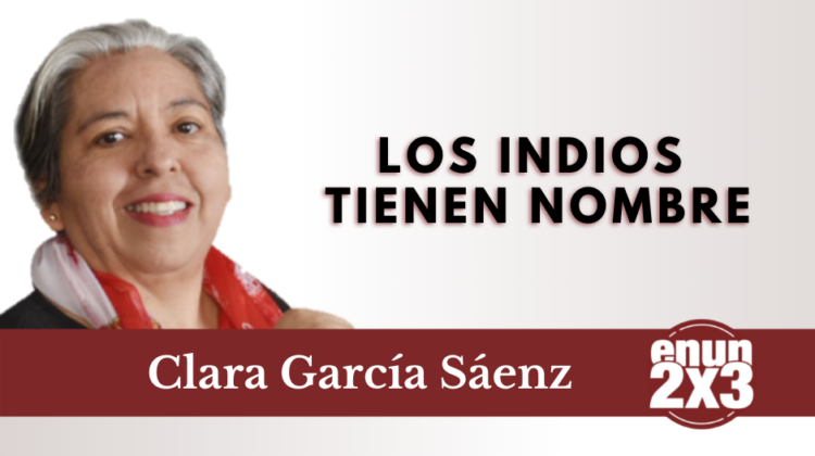 Los indios tienen nombre