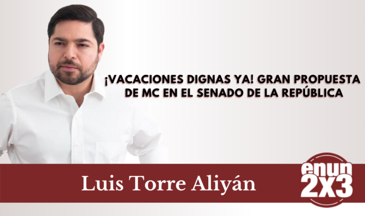 ¡Vacaciones dignas ya! Gran propuesta de MC en el Senado de la República