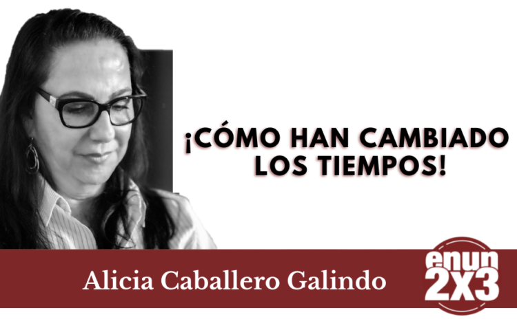 ¡Cómo han cambiado los tiempos! 