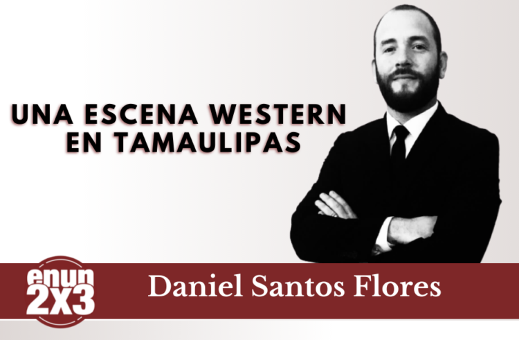 Una escena western en Tamaulipas