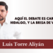 Aquí el debate es Carmona, Hidalgo, y la brisa de violencia