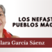 Los nefastos pueblos mágicos