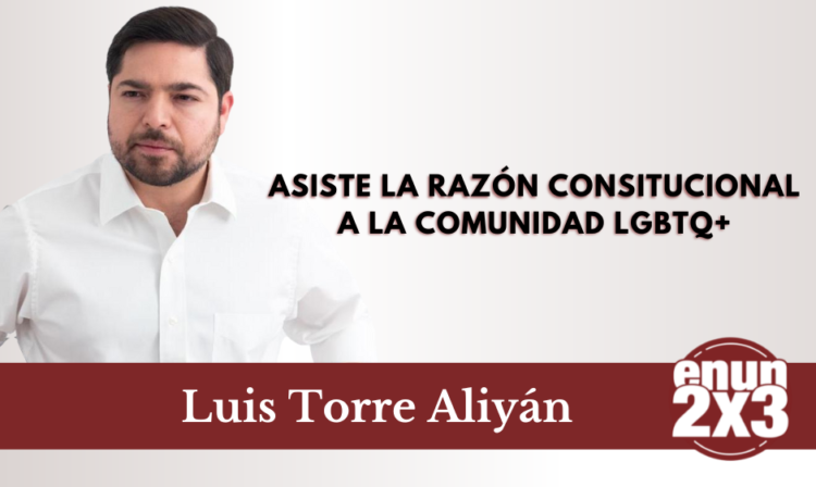 Asiste la razón constitucional a comunidad LGBTQ+