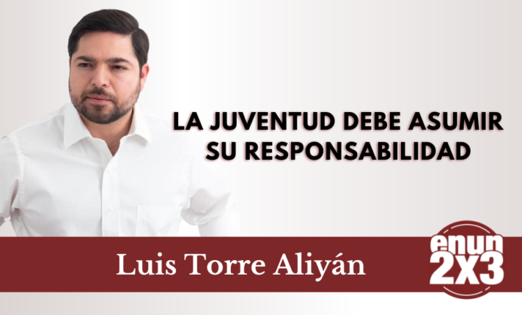 La juventud debe asumir su responsabilidad