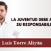 La juventud debe asumir su responsabilidad