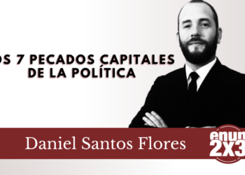 Los 7 pecados capitales de la política