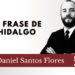 La frase de Hidalgo