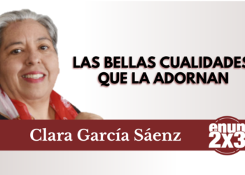 Las bellas cualidades que la adornan