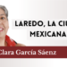 Laredo, la ciudad mexicana