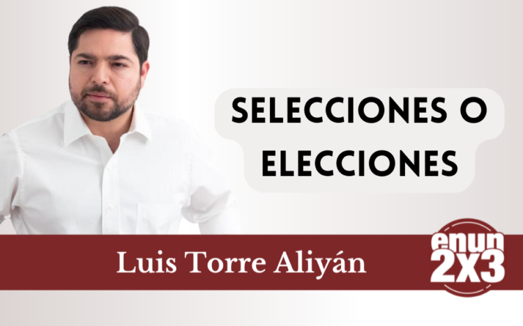 Selecciones o elecciones