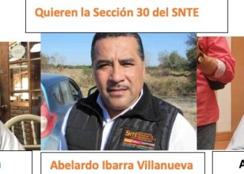 ¿Dónde votarán los candidatos a dirigir la Sección 30 del SNTE?