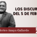 Los discursos del 5 de febrero