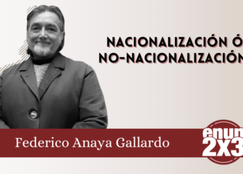 Nacionalización ó no-nacionalización