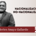 Nacionalización ó no-nacionalización