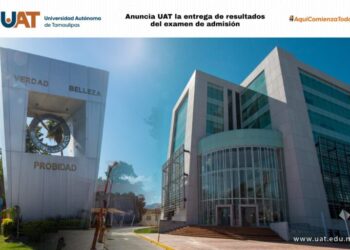 Publicará UAT este lunes resultados del examen de ingreso al ciclo primavera 2023