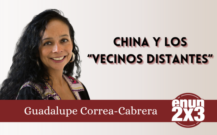 China y los “Vecinos Distantes”