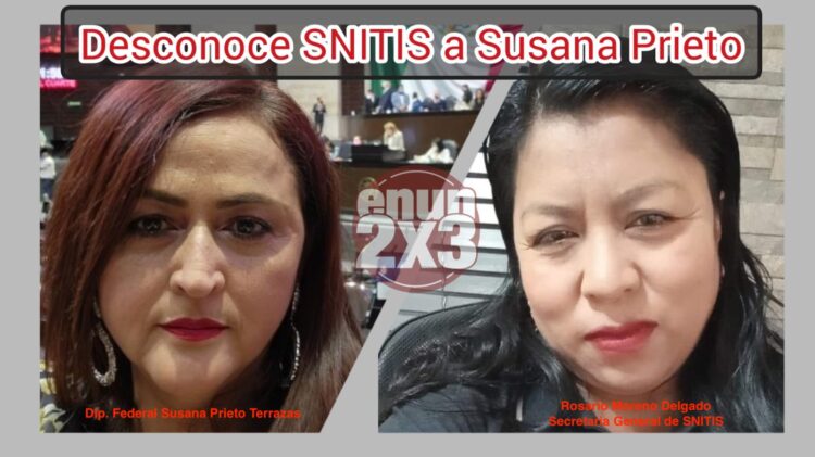 Desconoce SNITIS a Susana Prieto Terrazas