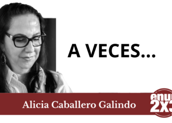 A veces… 