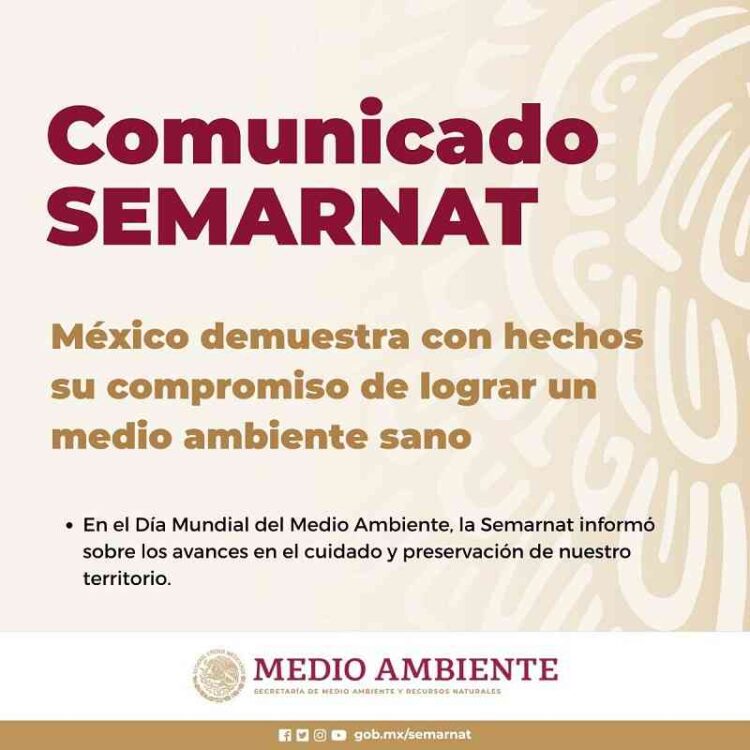 México demuestra con hechos su compromiso de lograr un medio ambiente sano