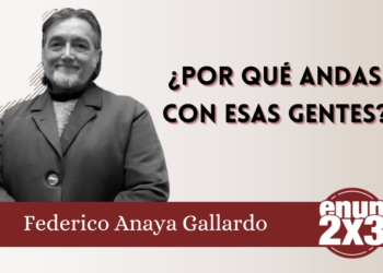 ¿Por qué andas con esas gentes?