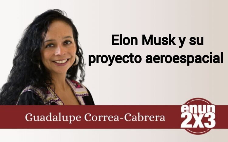 Elon Musk y su proyecto aeroespacial