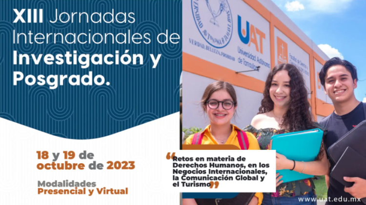 Convoca la UAT a participar en las Jornadas Internacionales de Investigación y Posgrado