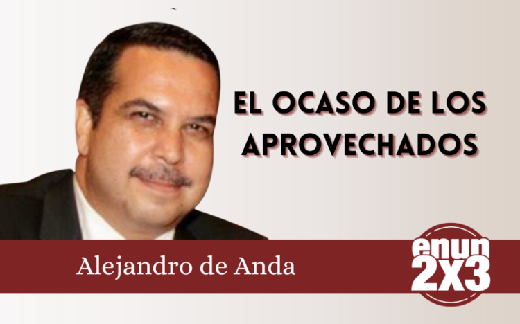 El ocaso de los aprovechados