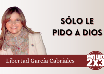Sólo le pido a Dios