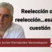 Reelección o no reelección… esa es la cuestión