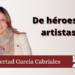 De héroes y artistas