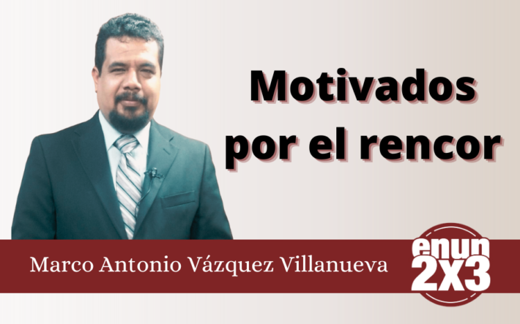 Motivados por el rencor