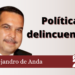 Política delincuencial