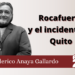Rocafuerte y el incidente de Quito