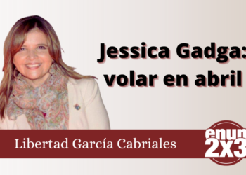 Jessica Gadga: volar en abril