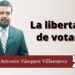 La libertad de votar