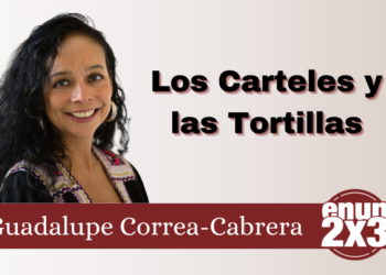 Los Carteles y las Tortillas