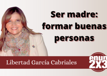 Ser madre: formar buenas personas