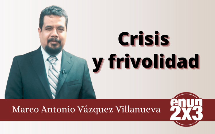 Crisis y frivolidad