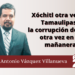 Xóchitl otra vez en Tamaulipas, la corrupción de ayer otra vez en la mañanera
