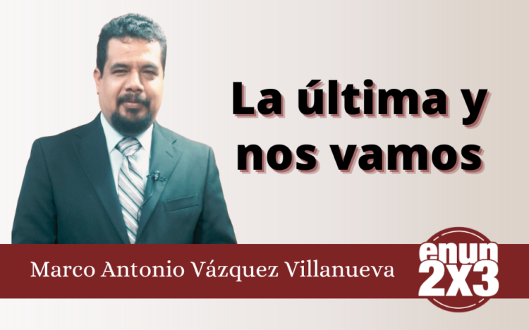 La última y nos vamos